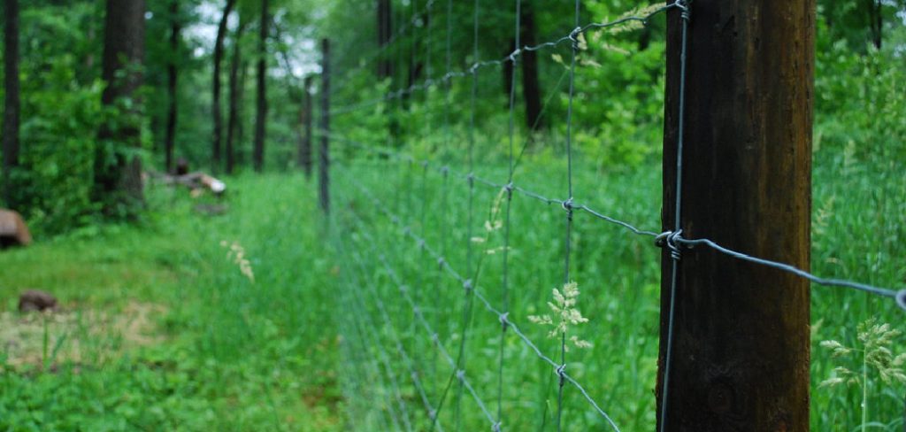 How to Build a Woven Wire Fence