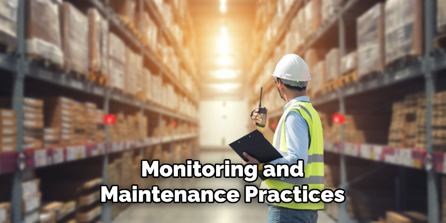 Monitoring and Maintenance Practices