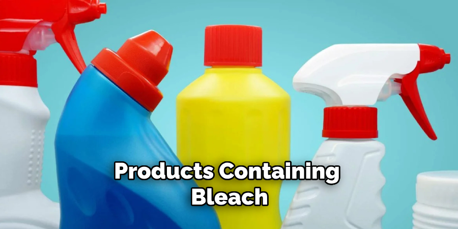 Products Containing Bleach