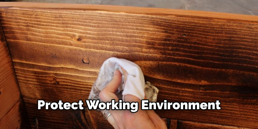 Protect Working Environment
