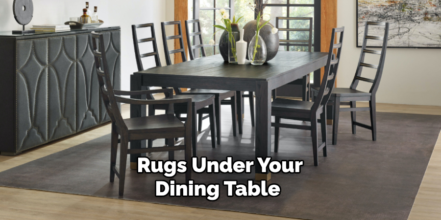 Rugs Under Your Dining Table