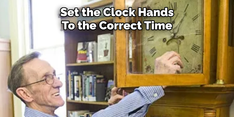 Set the Clock Hands To the Correct Time