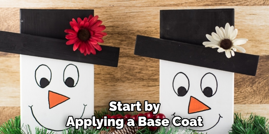 Start by Applying a Base Coat