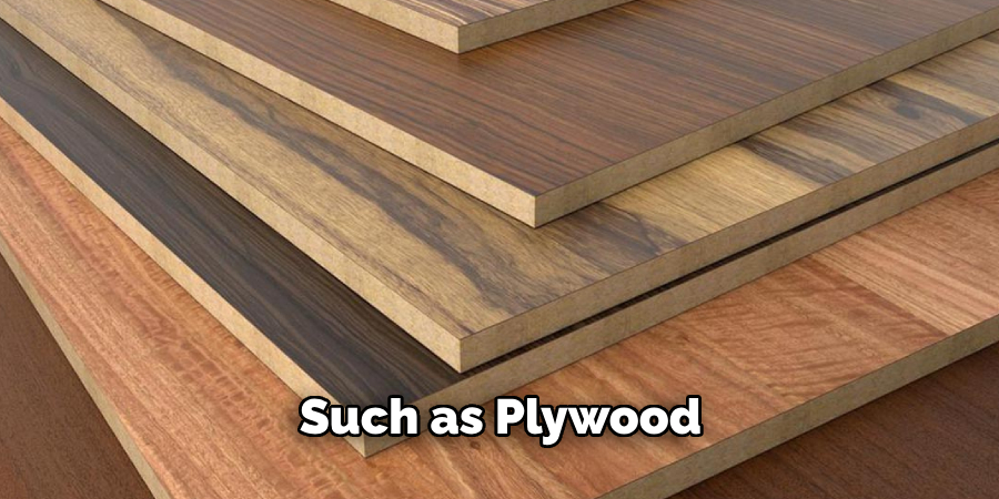 Such as Plywood