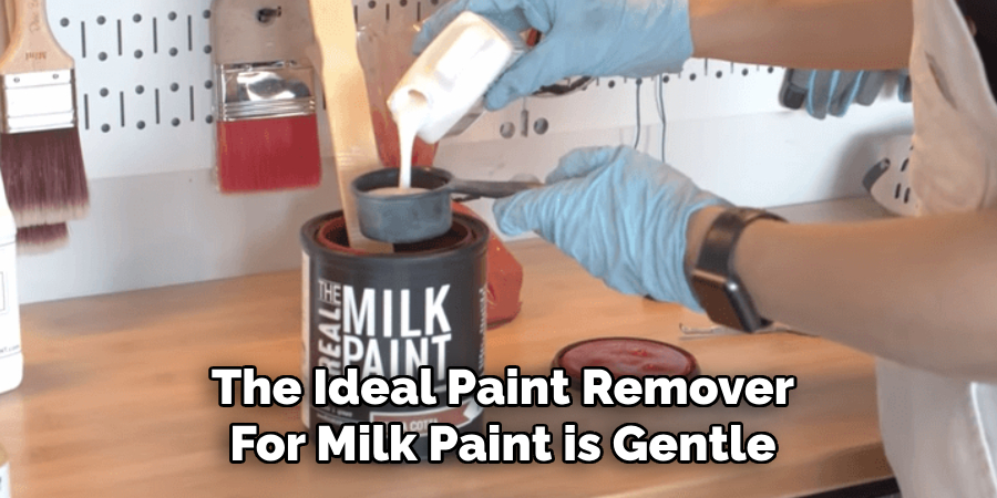 The Ideal Paint Remover For Milk Paint is Gentle