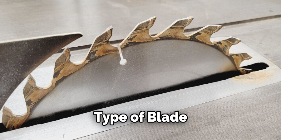 Type of Blade 