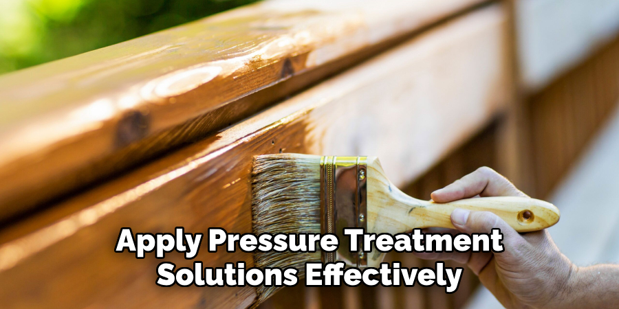 Apply Pressure Treatment Solutions Effectively