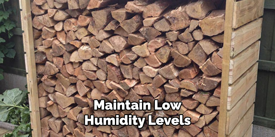 Maintain Low Humidity Levels