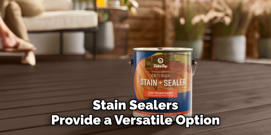 Stain Sealers Provide a Versatile Option