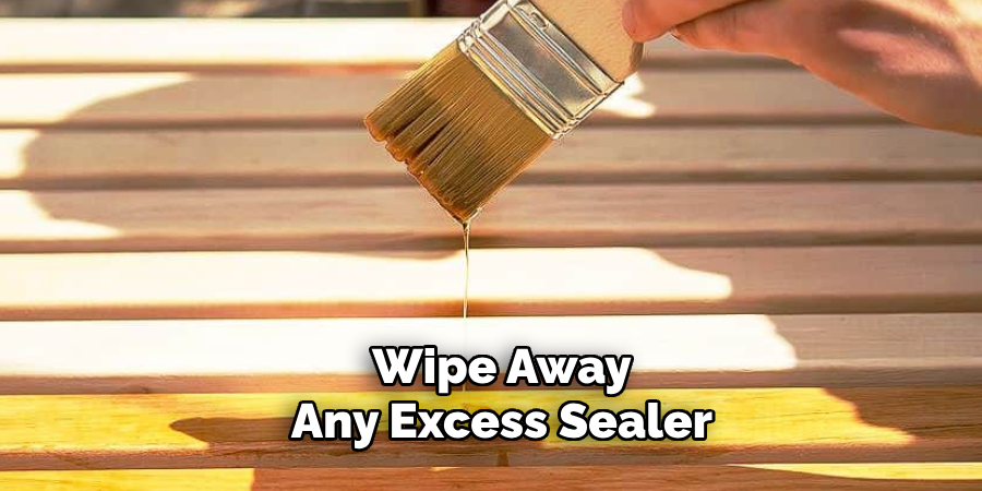 Wipe Away Any Excess Sealer