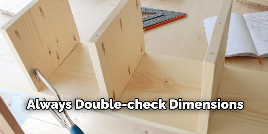 Always Double-check Dimensions
