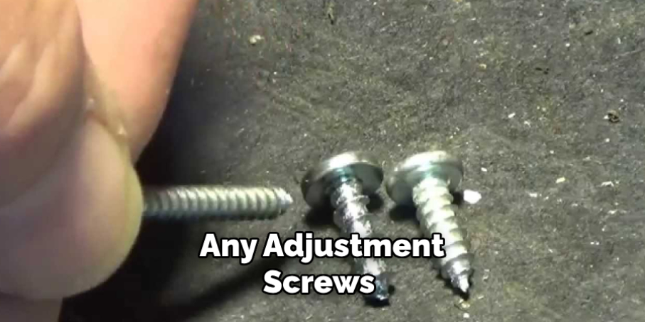 Any Adjustment Screws
