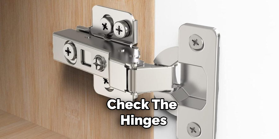 Check the Hinges
