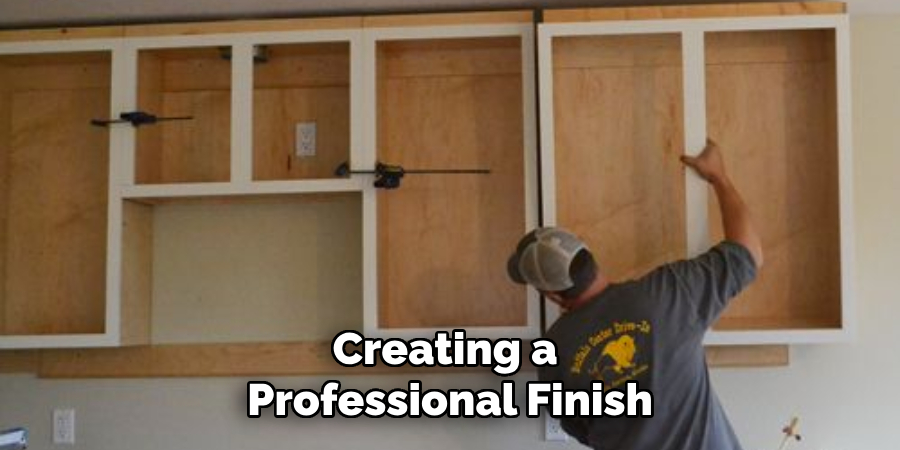 Creating a Professional Finish
