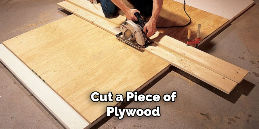 Cut a Piece of Plywood