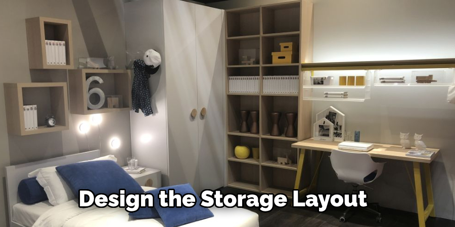Design the Storage Layout