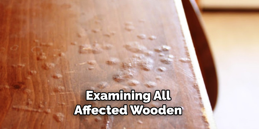 Examining All Affected Wooden