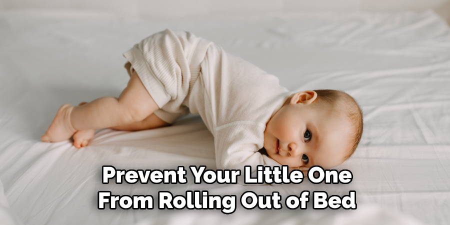 Prevent Your Little One
From Rolling Out of Bed