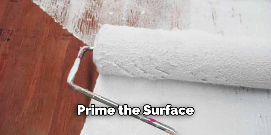 Prime the Surface