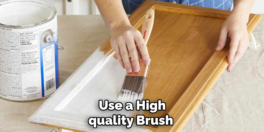 Use a High-quality Brush