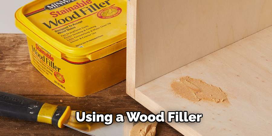 Using a Wood Filler