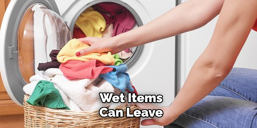 Wet Items Can Leave