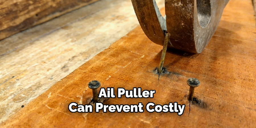 Ail Puller 
Can Prevent Costly 