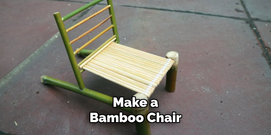  Make a Bamboo Chair