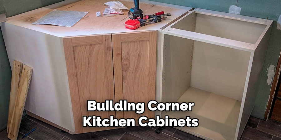 Building Corner 
Kitchen Cabinets