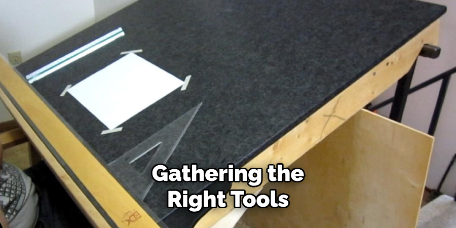  Gathering the
 Right Tools