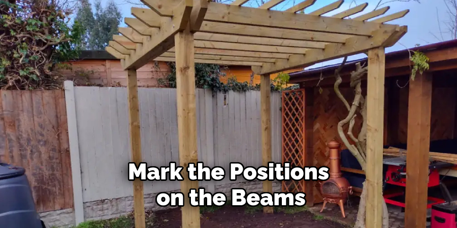 Mark the Positions
 on the Beams