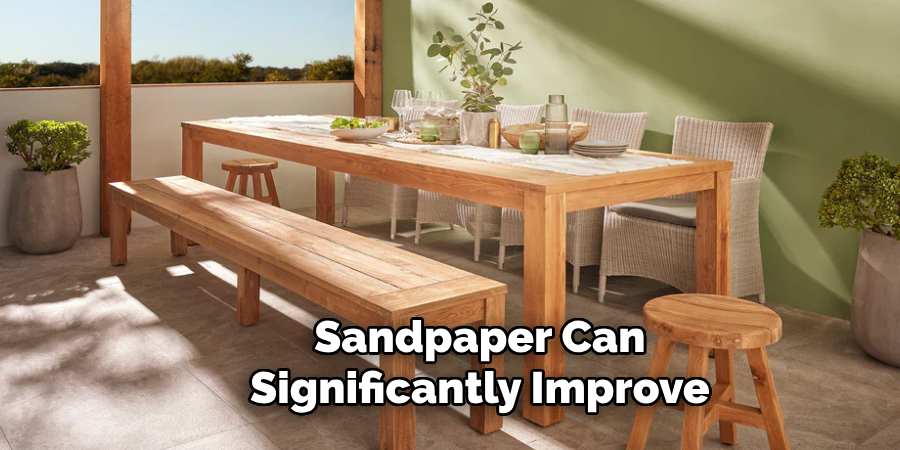 Sandpaper Can 
Significantly Improve