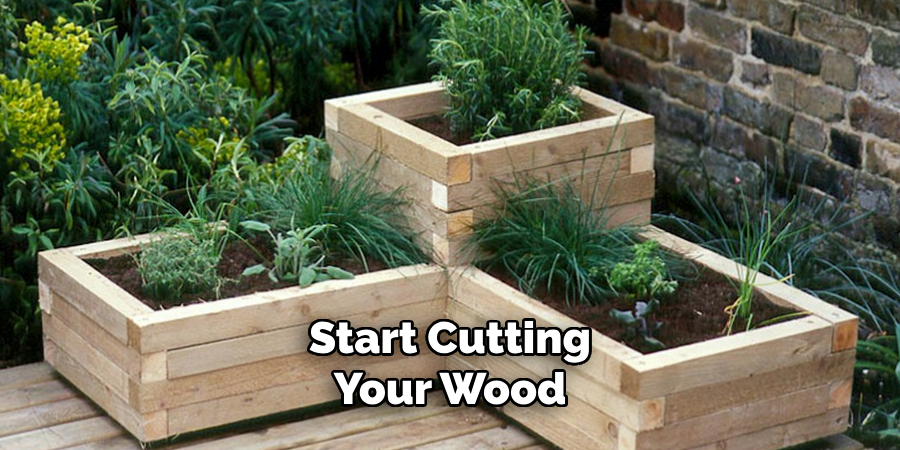 Start Cutting 
Your Wood