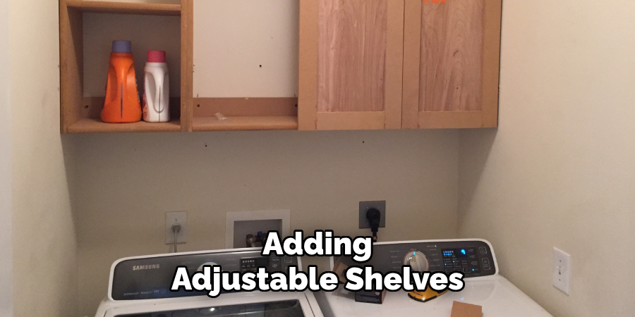 Adding
Adjustable Shelves