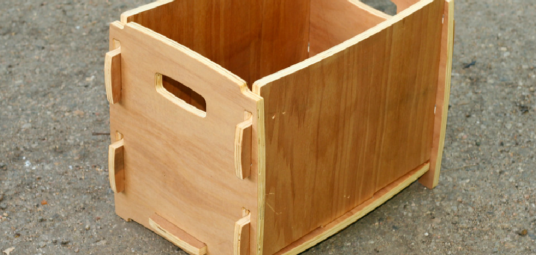 How to Make a Plywood Box