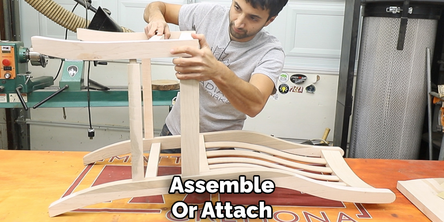 Assemble
Or Attach