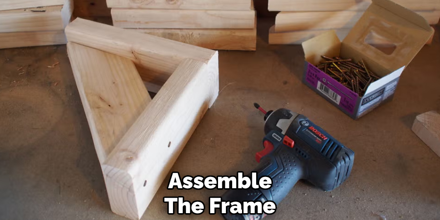 Assemble
The Frame