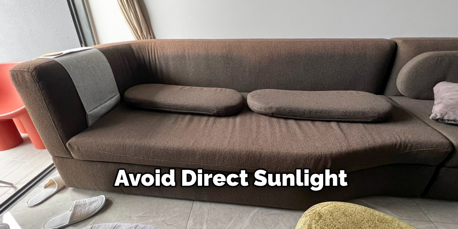 Avoid Direct Sunlight