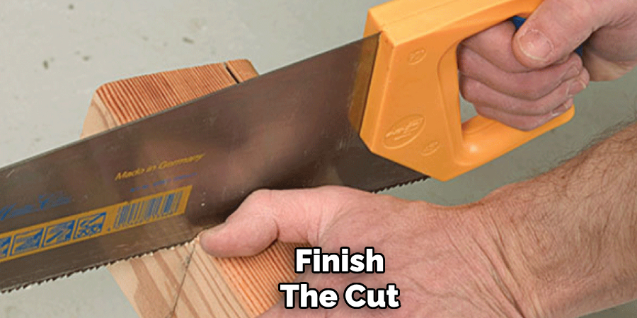 Finish
The Cut