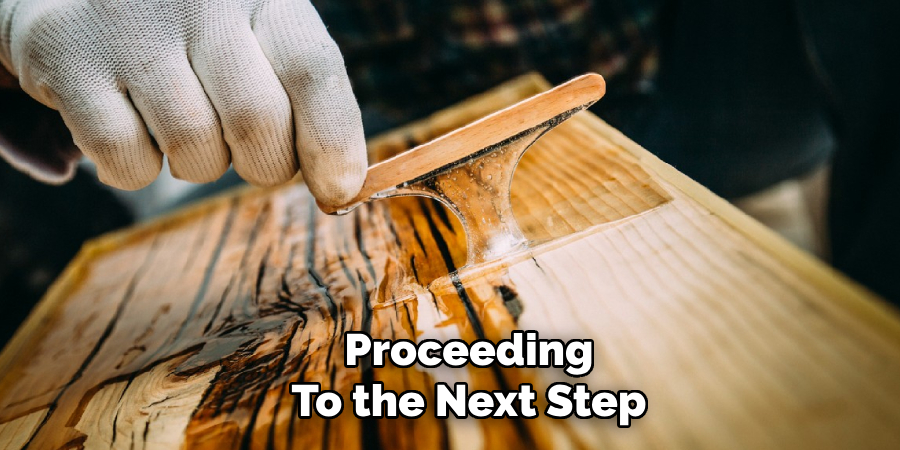 Proceeding
To the Next Step