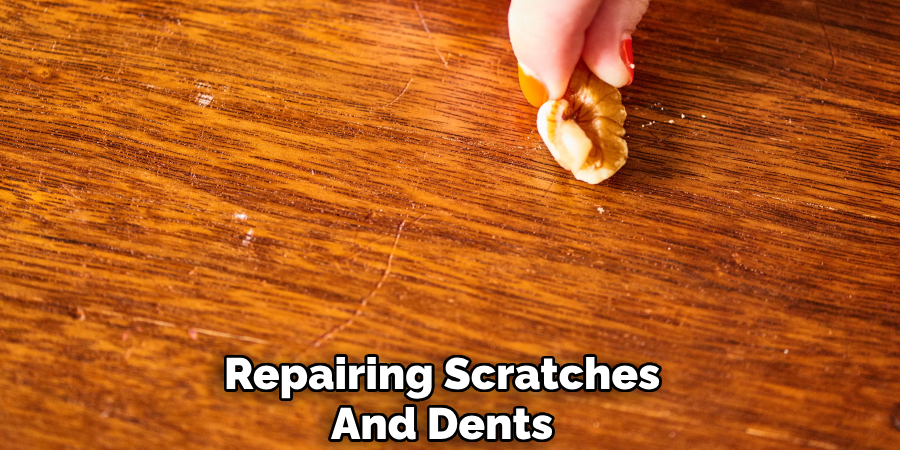 Repairing Scratches
And Dents