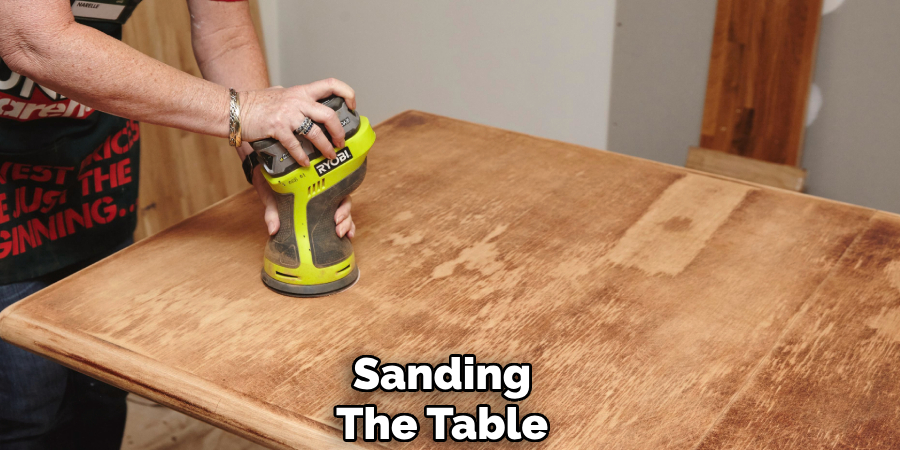 Sanding
The Table