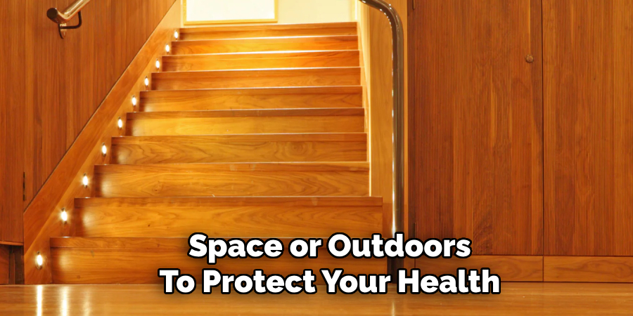 Space or Outdoors
To Protect Your Health