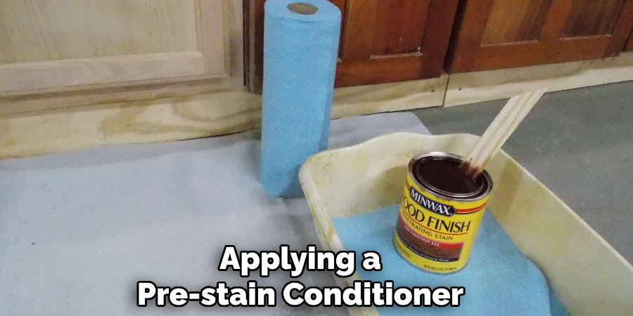 Applying a
Pre-stain Conditioner