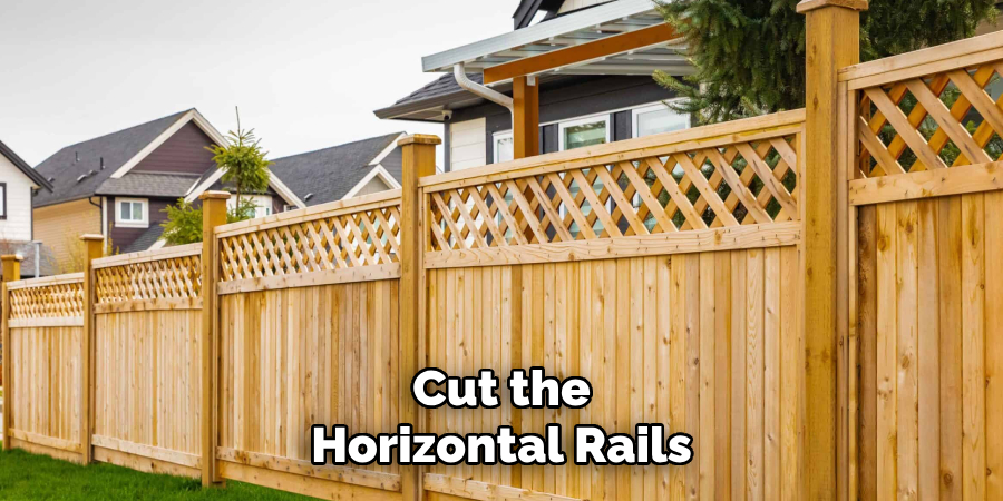 Cut the Horizontal Rails