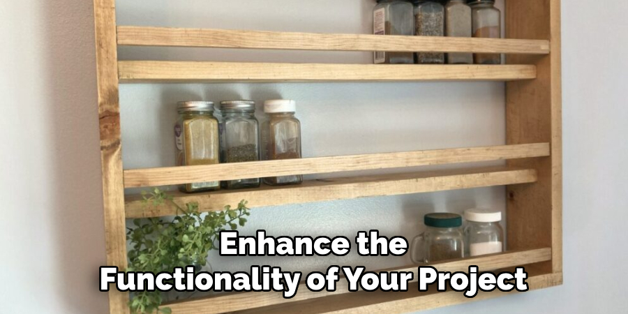 Enhance the Functionality of Your Project