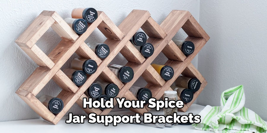 Hold Your Spice Jar Support Brackets