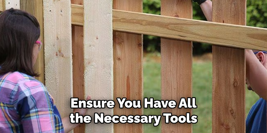 Ensure You Have All the Necessary Tools