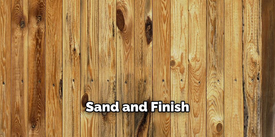 Sand and Finish