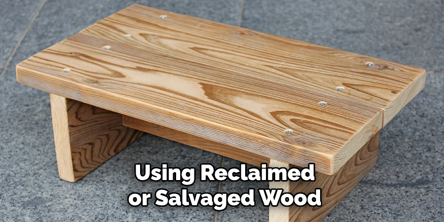 Using Reclaimed or Salvaged Wood